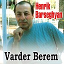 Henrik Barseghyan - Vonc Dimanam