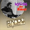 Randy Alvarez - Cada Beso