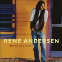 Rene Andersen - Here It Comes again