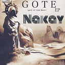 Nakay feat Carpass Julz - G O T E