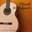 Manolo el Malagueno - Un Amigo M o Segunda Versi n
