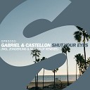 Gabriel Castellon - Shut Your Eyes Sam Feldt Remix