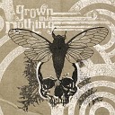 Grown into Nothing - Screamer