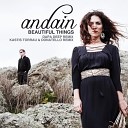 Andain - Beautiful Things Da pa De ep Remix