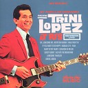 Trini Lopez - Go into the Mountains Live at PJ s 1963