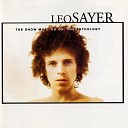 Leo Sayer - Where Did We Go Wrong