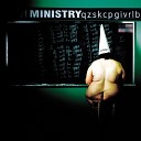Ministry - Kaif