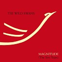 The Wild Swans - The World Of Milk And Blood