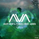 Matt Cerf Tomac feat Jaren - Who I Am Yang Remix