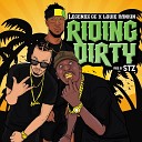 Legendz Gc feat Stz Louie Rankin - Riding Dirty