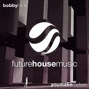 Bobby Rock - You Make Me Feel Original Mix