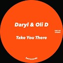 Daryl Oli D - Take You There Instrumental Mix