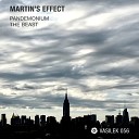 Martin s Effect - The Beast Original Mix