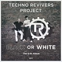 Techno Revivers Project - Mad Helicopter Original Mix