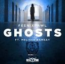 Feenixpawl Feat Melissa Ramsay - Ghosts Dixon Remix