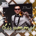T Paul Sax - This Summer Danville J Dennis Moskvin Remix
