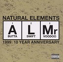 Natural Elements - Bust Mine Street