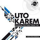 Uto Karem - Earth Link Original Mix