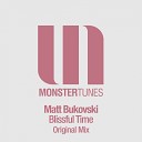 Matt Bukovski - Blissful Time Original Mix
