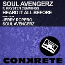 Soul Avengerz feat Krysten Cummings - Heard It All Before Jerry Ropero Dee Marcus…