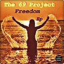 The 69 Project - Bitch Original Mix