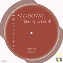 Slobotik - White Nike Original Mix