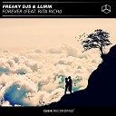 Freaky DJS LLIRIK - Forever Extended Mix
