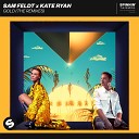 Sam Feldt Kate Ryan - Gold Extended Club Mix