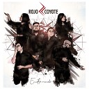Rojo Coyote - La ltima Danza