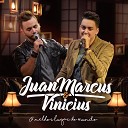 Juan Marcus Vinicius - Meu Bem