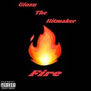 Giosu The Hitmaker - Fire