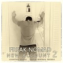 Freak Nomad - I am a Robot