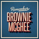 Brownie McGhee - How Can I Love You