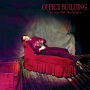 Office Building - The Land of Golden Dreams