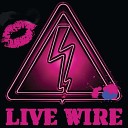 Live Wire - Tommy Dead