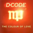 D Code - The Colour Of love Instrumental Mix