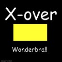 X OVER - Wonderbra Short Cut Bra Mix