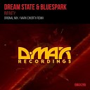 Dream State Bluespark - Infinity Original Mix