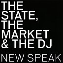 The State The Market The DJ - A Father s Song