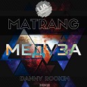 CarsMuzzic TG MATRANG - Медуза Danny Rockin Remix