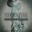 seventh Seal - Black Skies