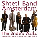 Shtetl Band Amsterdam - A Mitzve Tenzel
