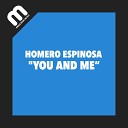 Homero Espinosa - You And Me Radio Edit
