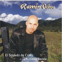 Ramon Ochoa El Soldado De Cristo - Se Llama Mar a