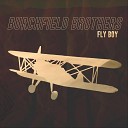 Burchfield Brothers - Fly Boy