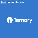 Ligeia feat Adel - Alexius Original Mix
