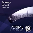 Dreamy - Entrust Original Mix