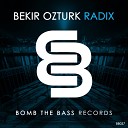 Bekir Ozturk - Radix Original Mix