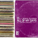 DL Mangal Suvarnan Junior Sanchez - All Of My Days Original Mix