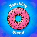 Bass King - Savage Original Mix